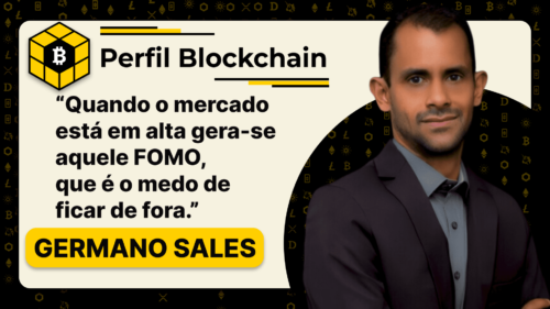 Perfil Blockchain: Empreendedor Blockchain Compartilha Experiências e Visão de Mercado