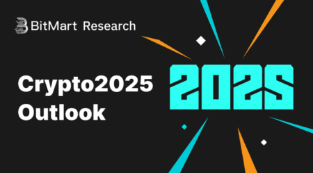 BitMart Research Revela o “Crypto 2025 Outlook” BitMart Research Revela o "Crypto 2025 Outlook"
