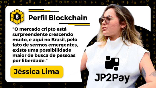 Perfil Blockchain | Jéssica Lima: A P2P Que Conquistou o Brasil com Cripto, Segurança e Agilidade