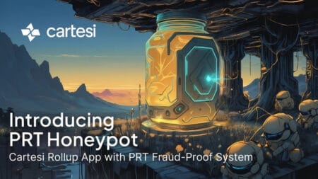 Cartesi estreia Honeypot com tecnologia de provas de fraude PRT
