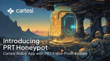 Cartesi estreia Honeypot com tecnologia de provas de fraude PRT