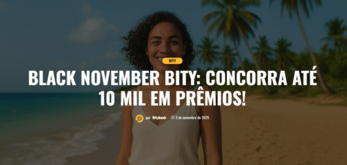 Bitybank lança campanha de Black November com prêmios de até R$ 10 mil